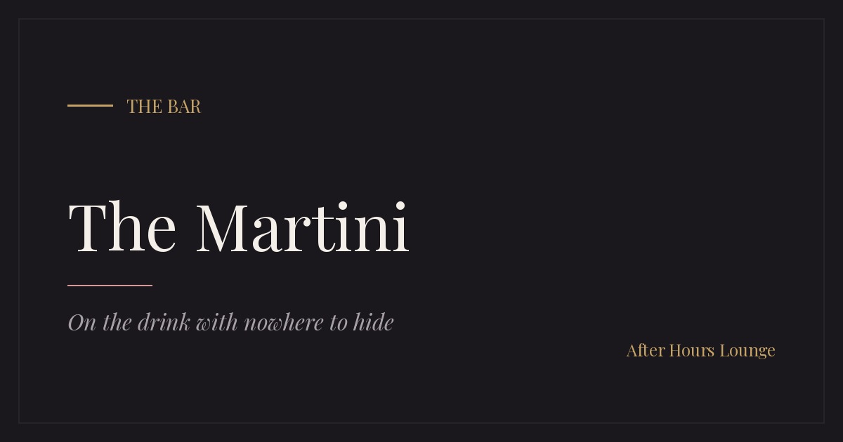 The Martini