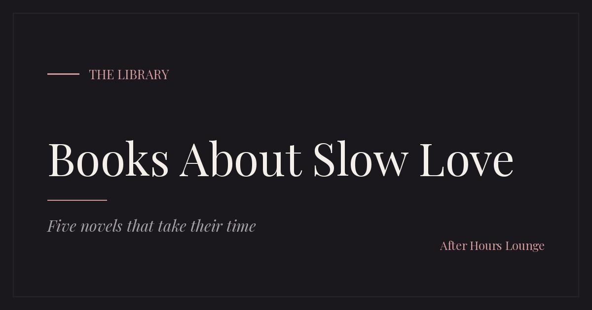 Books About Slow Love reading list card
