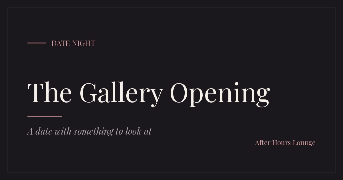The Gallery Opening