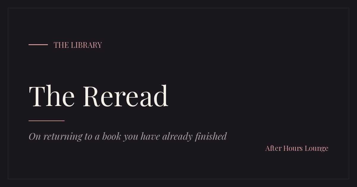 The Reread editorial card — After Hours Lounge