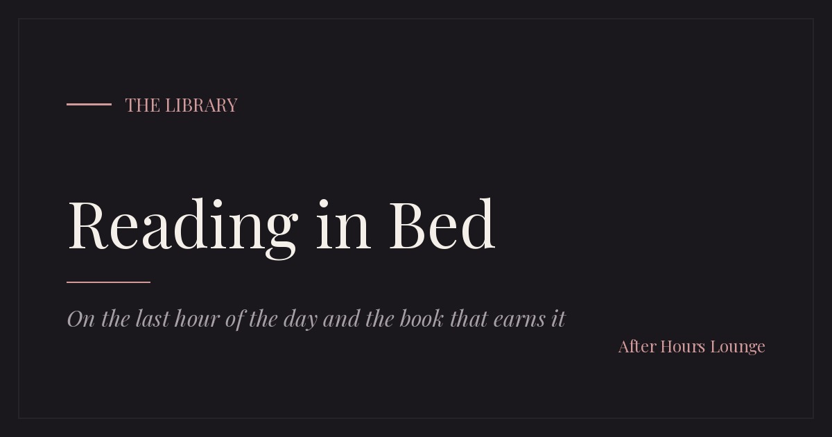 Reading in Bed editorial card — After Hours Lounge