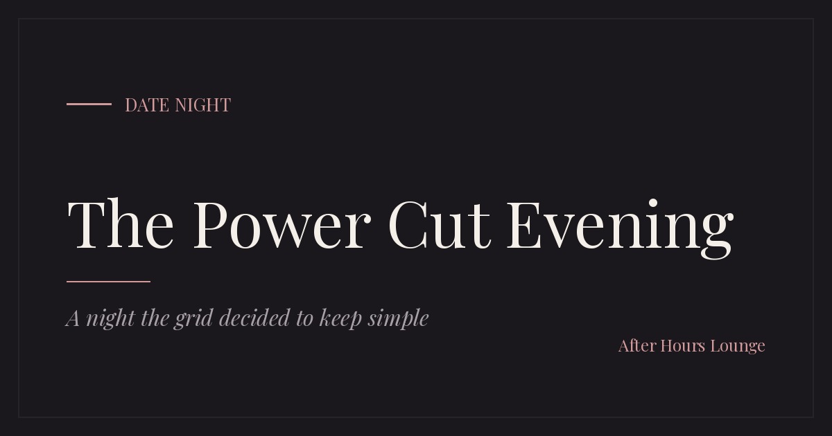 The Power Cut Evening editorial card