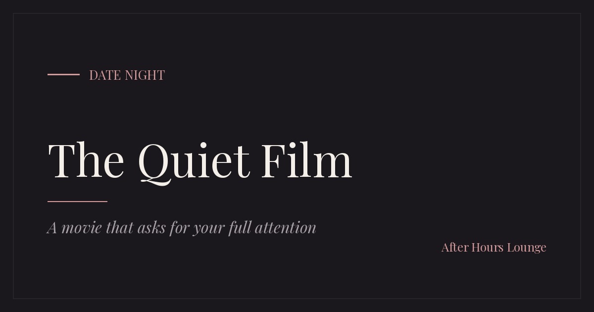 The Quiet Film editorial card